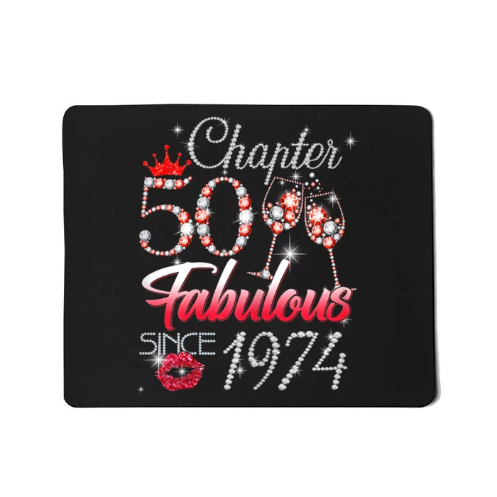 Chapter 50 Fabulous Since 1974 50th Birthday Queen Diamon Mousepad