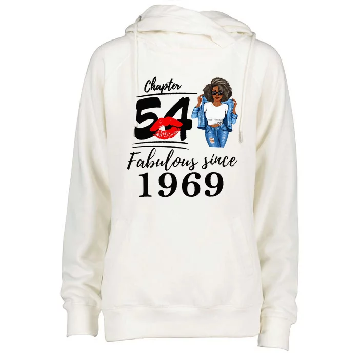 Chapter 54 Fabulous Since 1969 54th Birthday Womens Funnel Neck Pullover Hood