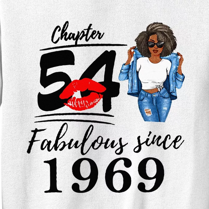 Chapter 54 Fabulous Since 1969 54th Birthday Sweatshirt