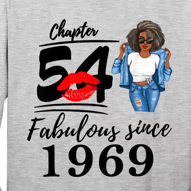 Chapter 54 Fabulous Since 1969 54th Birthday Tee For Black Long Sleeve Shirt