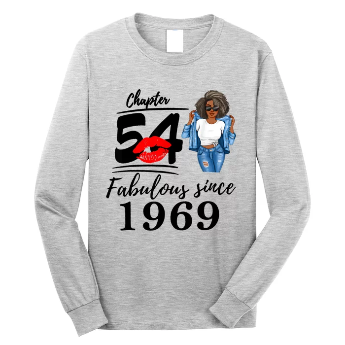 Chapter 54 Fabulous Since 1969 54th Birthday Tee For Black Long Sleeve Shirt