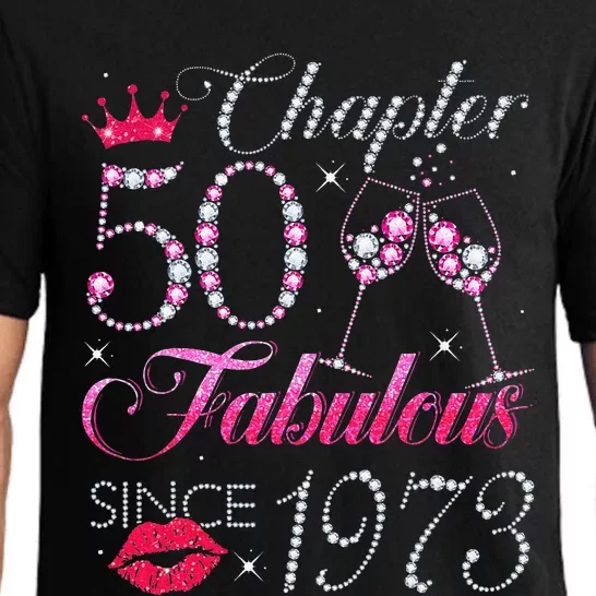 Chapter 50 Fabulous Since 1973 50Th Birthday Gift For Women Pajama Set