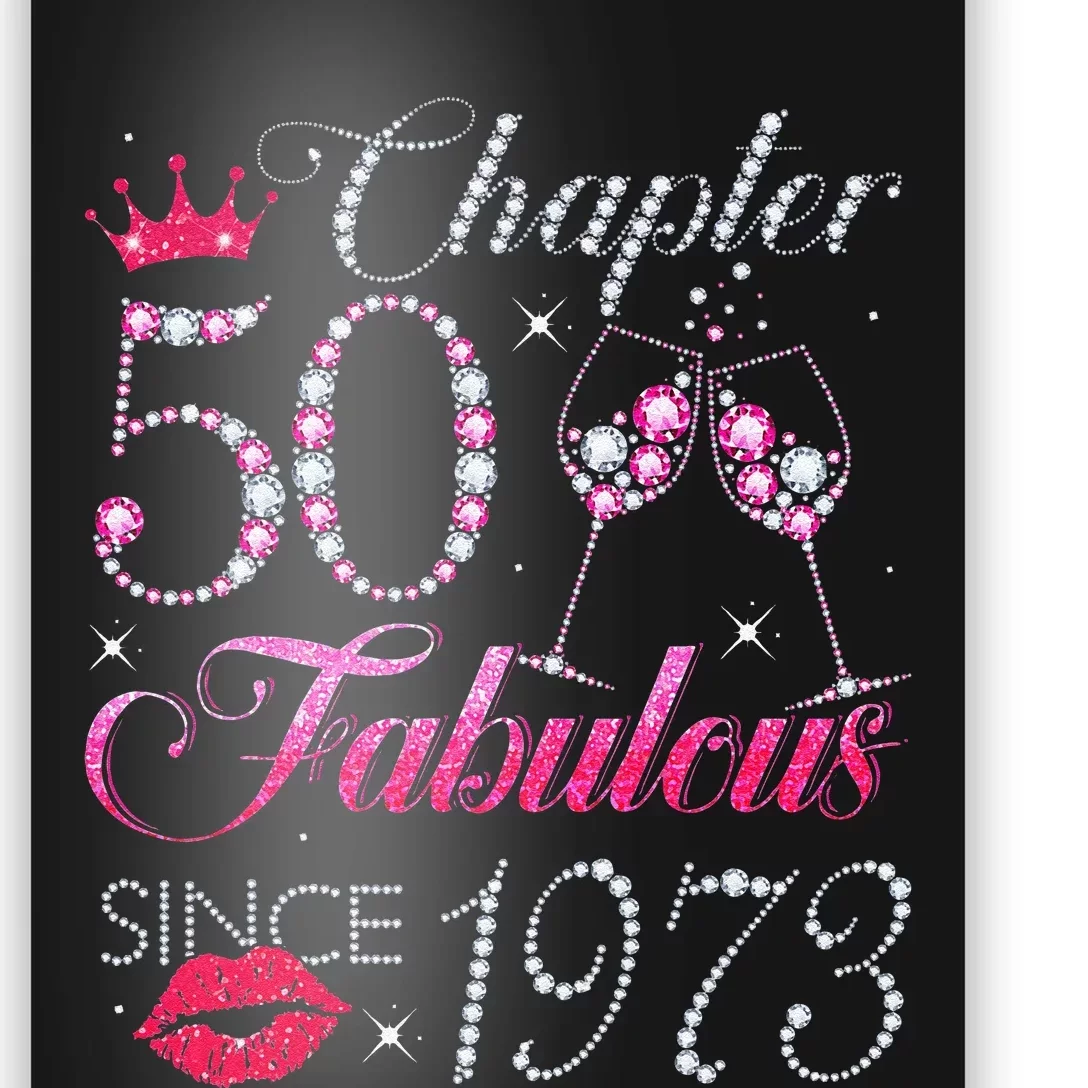 https://images3.teeshirtpalace.com/images/productImages/c5f7549664-chapter-50-fabulous-since-1973-50th-birthday-gift-for-women--black-post-garment.webp?crop=1485,1485,x344,y239&width=1500