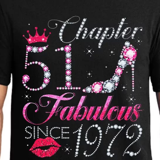 Chapter 51 Fabulous Since 1972 51st Birthday Gift For Women Pajama Set