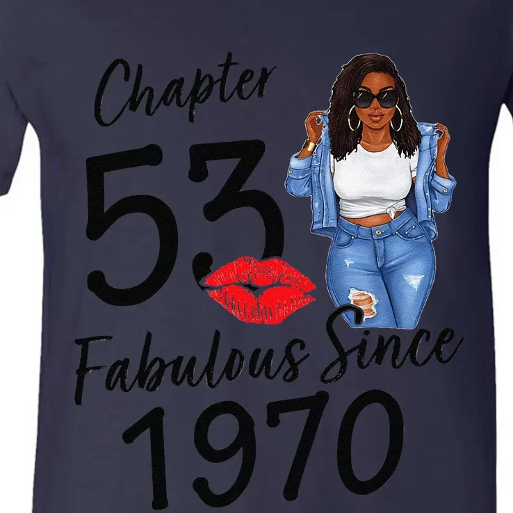 Chapter 53 Fabulous Since 1970 Black Birthday Queen V-Neck T-Shirt