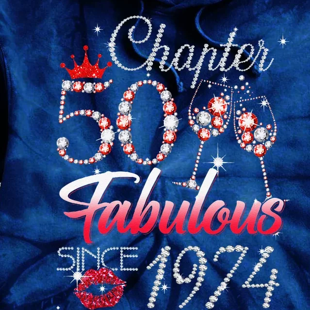 Chapter 50 Fabulous Since 1974 50th Birthday Queen Diamond Tie Dye Hoodie