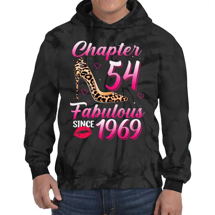 Chapter 54 Fabulous Since 1969 54th Birthday Queen Leopard Tie Dye Hoodie