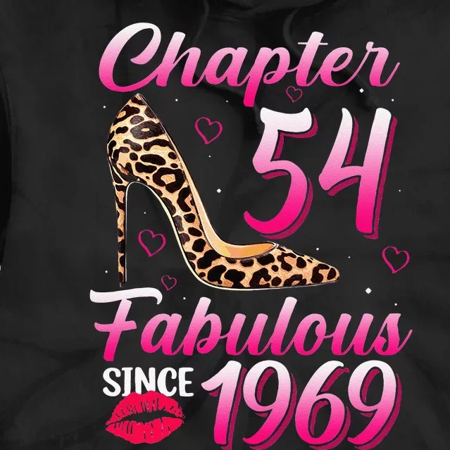 Chapter 54 Fabulous Since 1969 54th Birthday Queen Leopard Tie Dye Hoodie