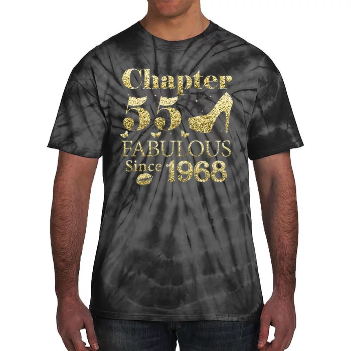 Chapter 55 Fabulous Since 1968 55Th Birthday Gift For Ladies Tie-Dye T-Shirt