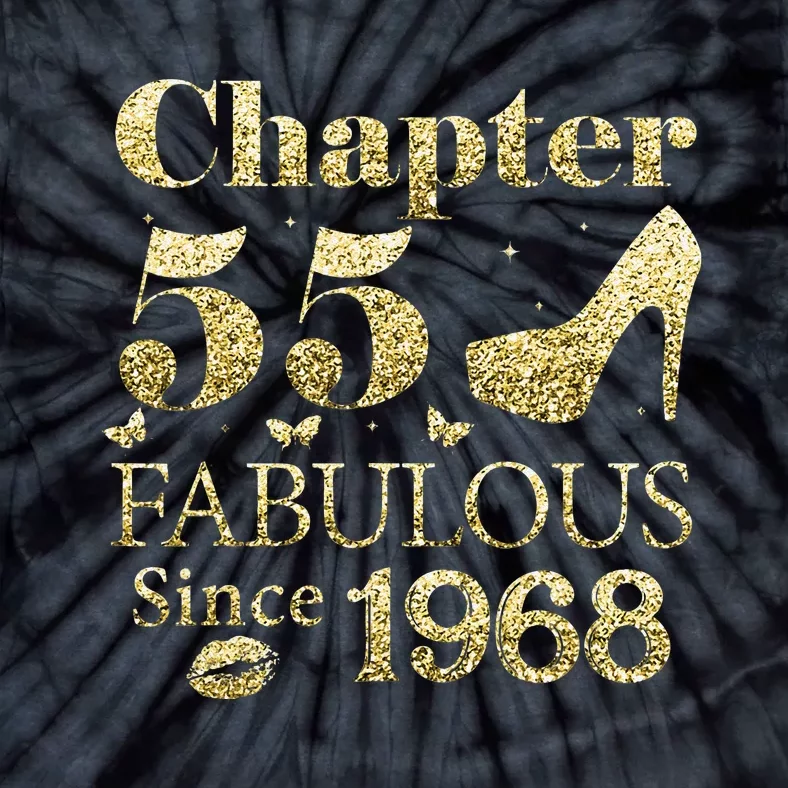 Chapter 55 Fabulous Since 1968 55Th Birthday Gift For Ladies Tie-Dye T-Shirt