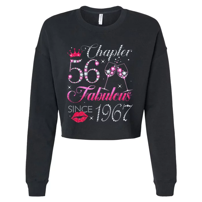 Chapter 56 Fabulous Since 1967 56Th Birthday Gift For Women Cropped Pullover Crew