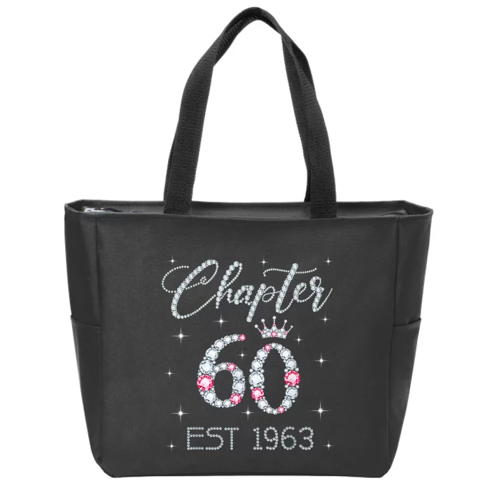 Chapter 60 EST 1963 60Th Birthday Tee Gift For Wo Ladies Zip Tote Bag