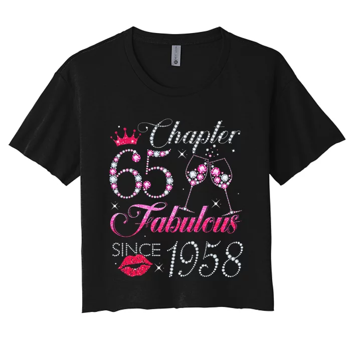 Chapter 65 Fabulous Since 1958 65Th Birthday Gift For Women Women's Crop Top Tee