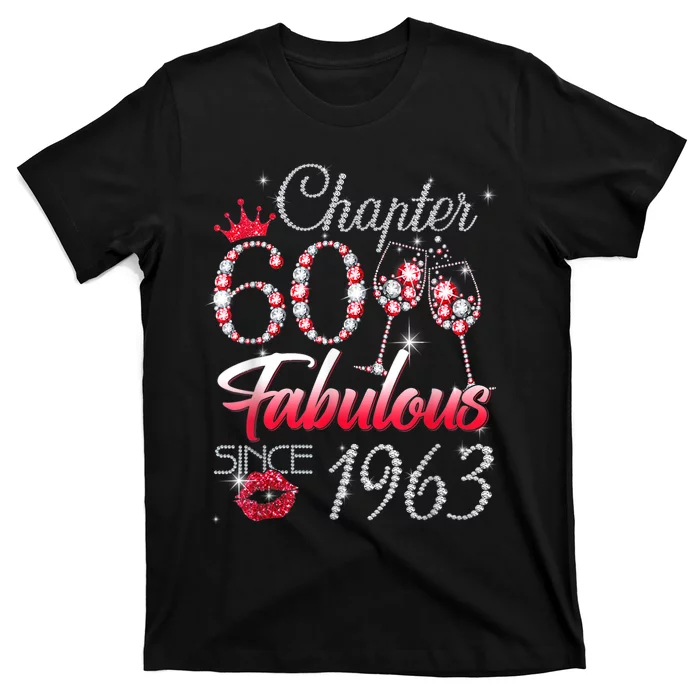 Chapter 60 Fabulous Since 1963 60th Birthday Queen T-Shirt