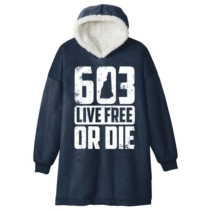 Cool 603 Live Free Or Die Funny New Hampshire Patriot Gift Hooded Wearable Blanket