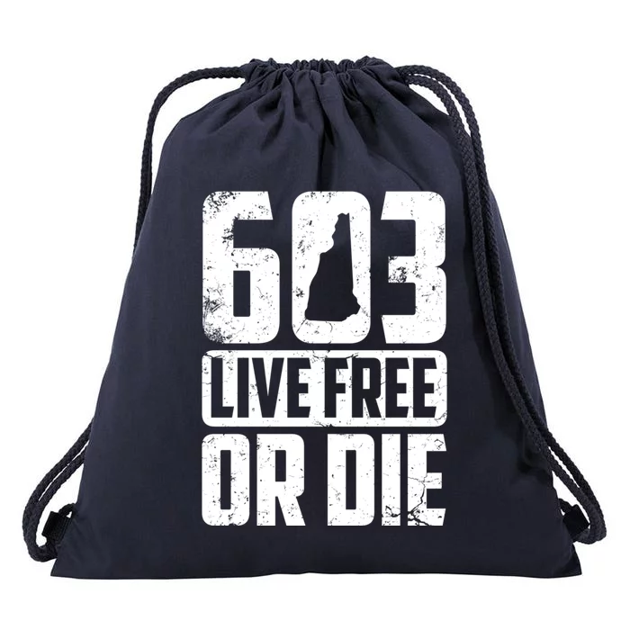 Cool 603 Live Free Or Die Funny New Hampshire Patriot Gift Drawstring Bag