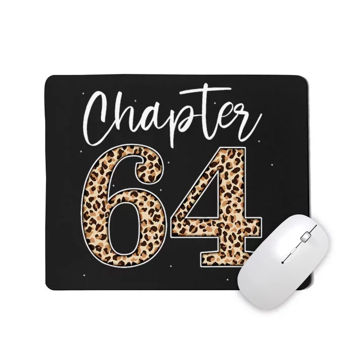 Chapter 64 Leopard For 64th Birthday Mousepad