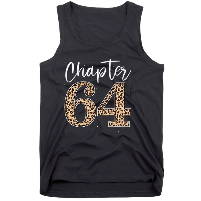 Chapter 64 Leopard For 64th Birthday Tank Top