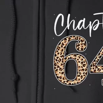 Chapter 64 Leopard For 64th Birthday Full Zip Hoodie