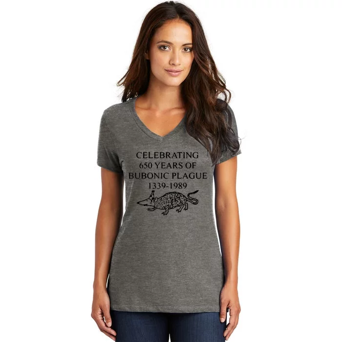 Celebrating 650 Years Of The Bubonic Plague Women's V-Neck T-Shirt