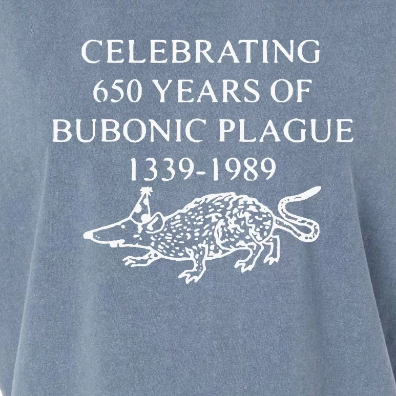 Celebrating 650 Years Of Bubonic Plague Garment-Dyed Women's Muscle Tee