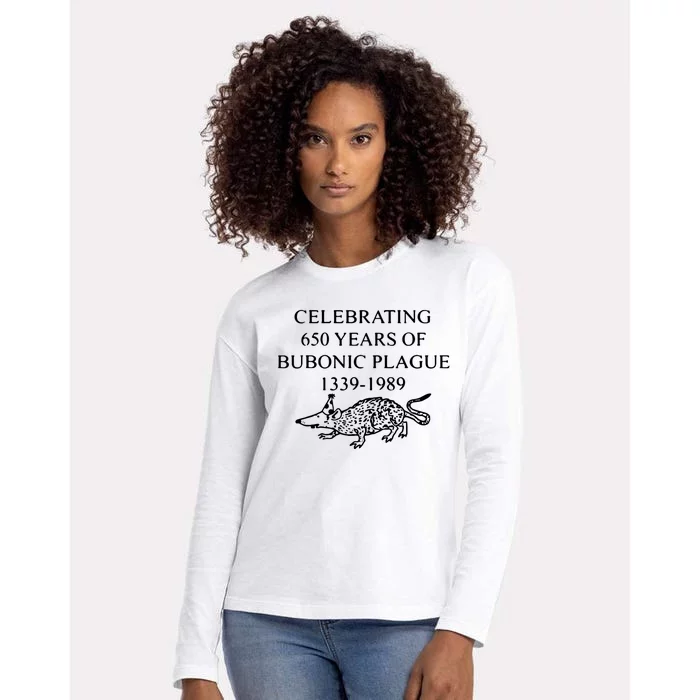 Celebrating 650 Years Of The Bubonic Plague Funny Sarcastic Womens Cotton Relaxed Long Sleeve T-Shirt