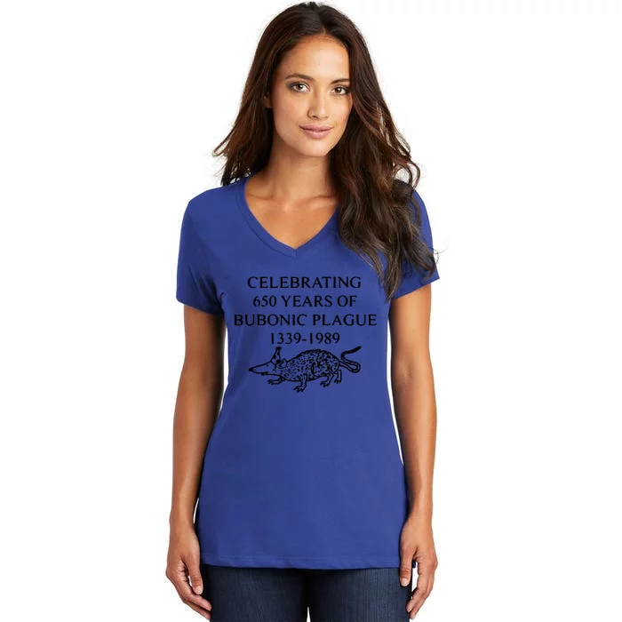 Celebrating 650 Years Of Bubonic Plague Women's V-Neck T-Shirt