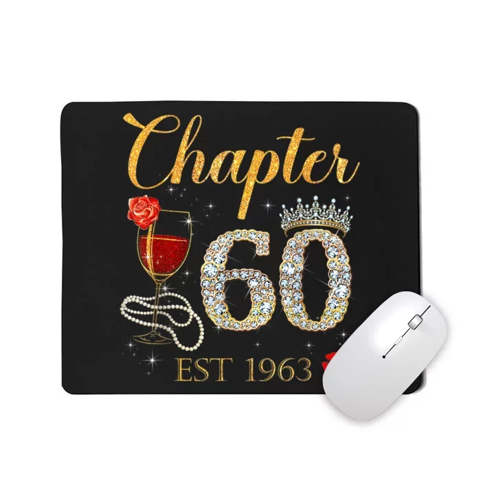 Chapter 60 Years EST 1963 60th Birthday Red Rose Wine Crown Mousepad