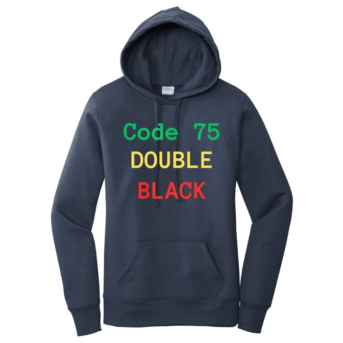 Code 75 Double Black Women's Pullover Hoodie