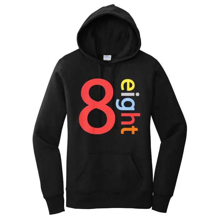 Cool 8th Birthday Gift Eight Years Old &S 8th Bday Women's Pullover Hoodie