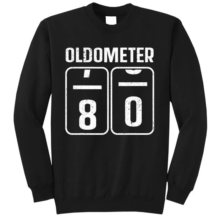 Cool 80th Birthday Art 80th Birthday Gag Joke Tall Sweatshirt