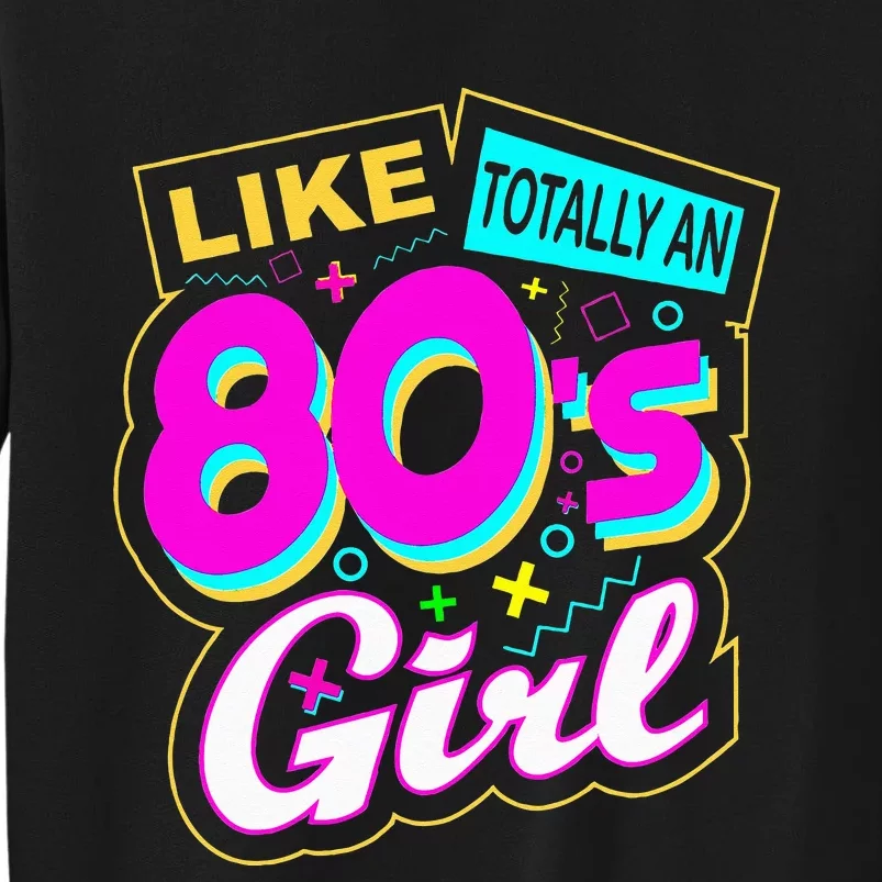 Cool 80's Retro Fashion Throwback Culture Party Lover Tall Sweatshirt