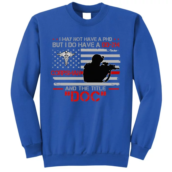 Corpsman 8404 Title Doc DD214 Gift For Corpsman Veteran Sweatshirt