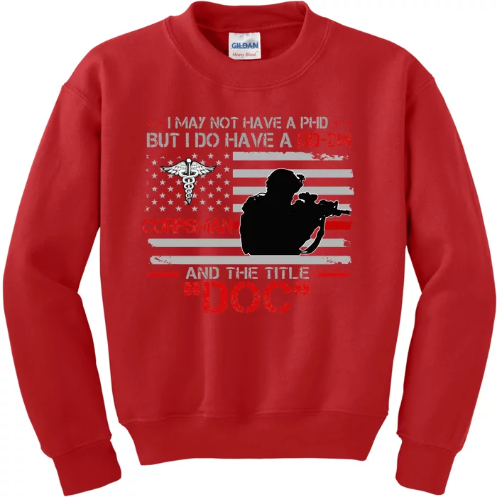 Corpsman 8404 Title Doc DD214 Gift For Corpsman Veteran Kids Sweatshirt