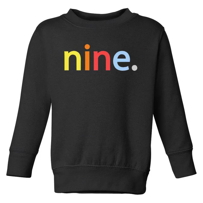 Cool 9th Birthday Gift Nine Years Old &S 9th Bday Toddler Sweatshirt