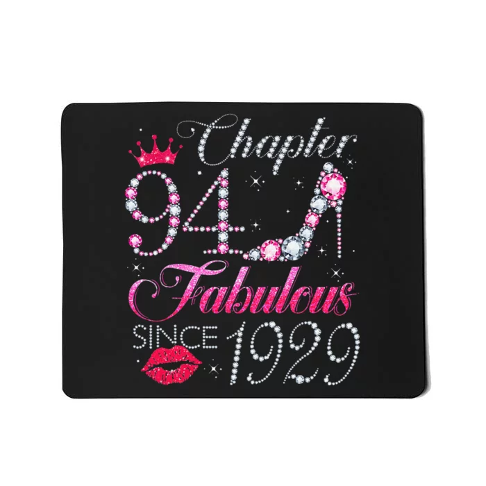 Chapter 94 Fabulous Since 1929 94th Birthday Gift For Women Mousepad