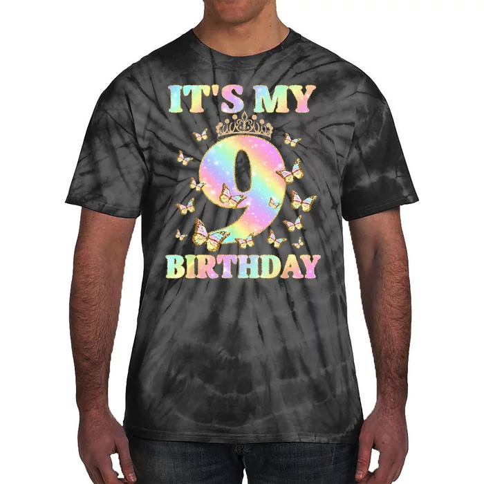 Cute 9 Years Old Funny Butterfly It's My 9th Birthday Tie-Dye T-Shirt