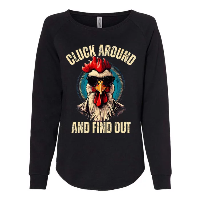 Cluck Around And Find Out Funny Gangster Rooster Womens California Wash Sweatshirt