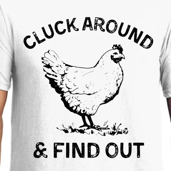 Cluck Around And Find Out Funny Chicken Adult Humor Pajama Set