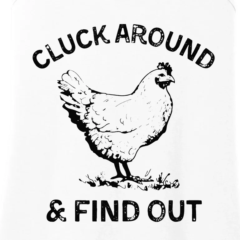 Cluck Around And Find Out Funny Chicken Adult Humor Ladies Essential Tank