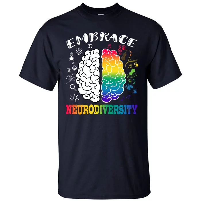 Cool Autism Awareness Month With Embrace Neurodiversity Brain Tall T-Shirt