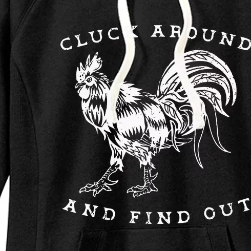 Cluck Around And Find Out Funny Chicken Adult Humor Women's Fleece Hoodie