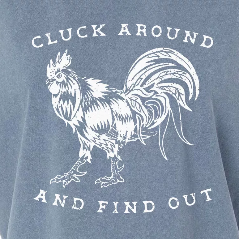 Cluck Around And Find Out Funny Chicken Adult Humor Garment-Dyed Women's Muscle Tee