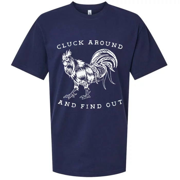 Cluck Around And Find Out Funny Chicken Adult Humor Sueded Cloud Jersey T-Shirt