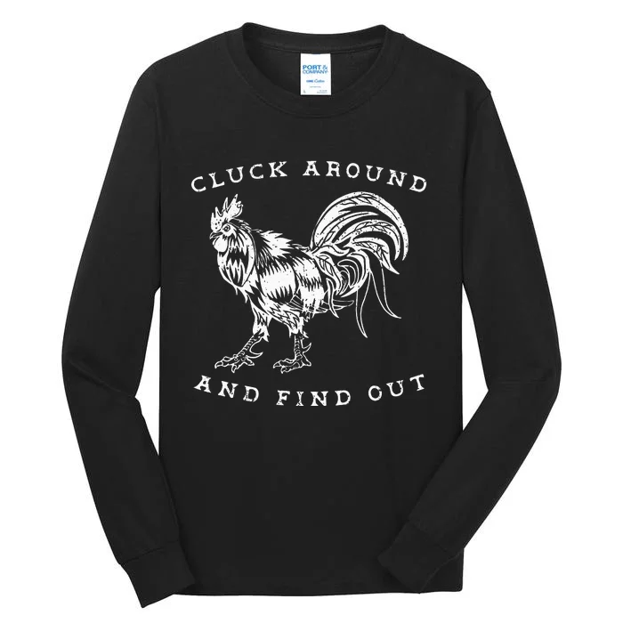 Cluck Around and Discover Chicken Comedy Tall Long Sleeve T-Shirt