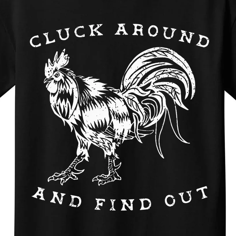 Cluck Around and Discover Chicken Comedy Kids T-Shirt