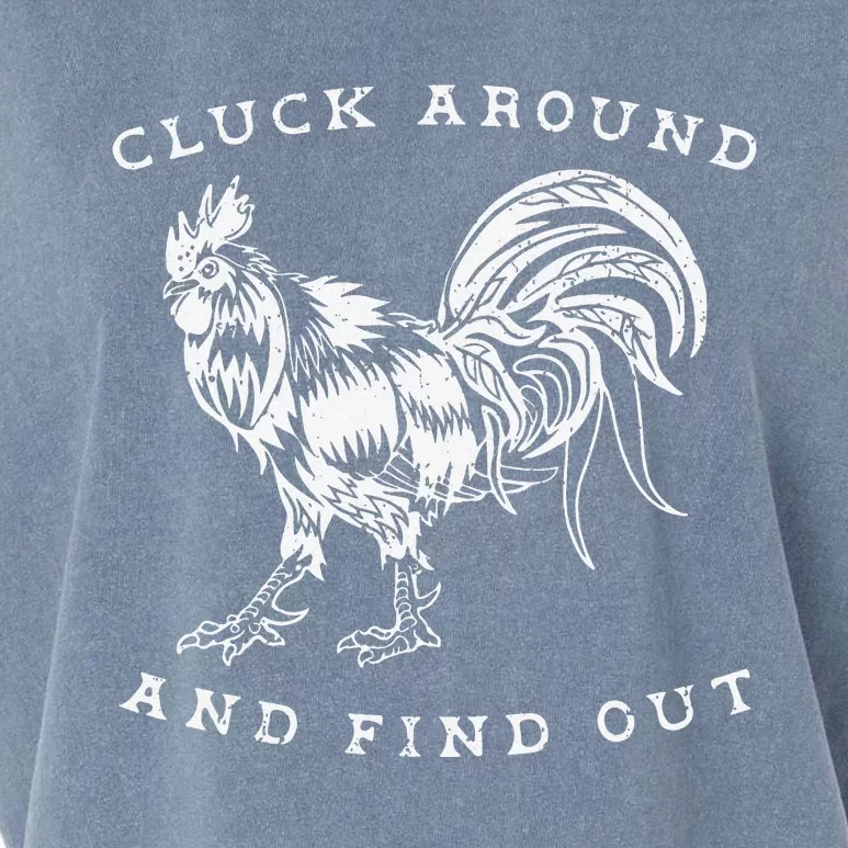 Cluck Around And Find Out Funny Chicken Adult Humor Garment-Dyed Women's Muscle Tee