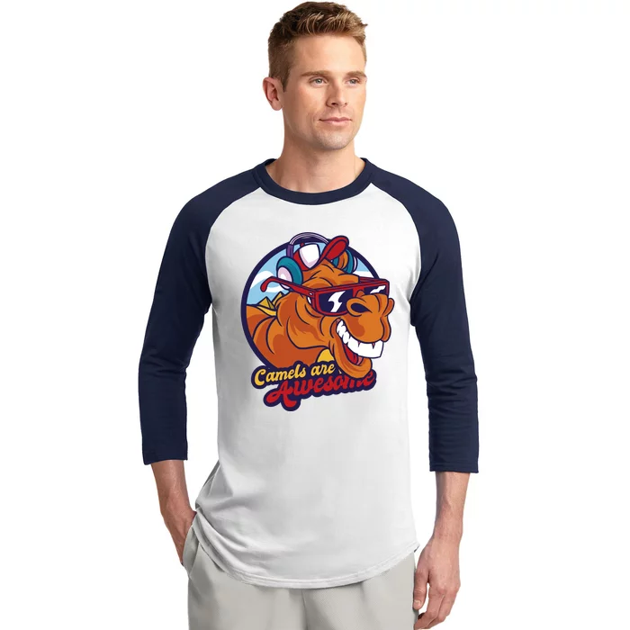 Camels Are Awesome Baseball Sleeve Shirt