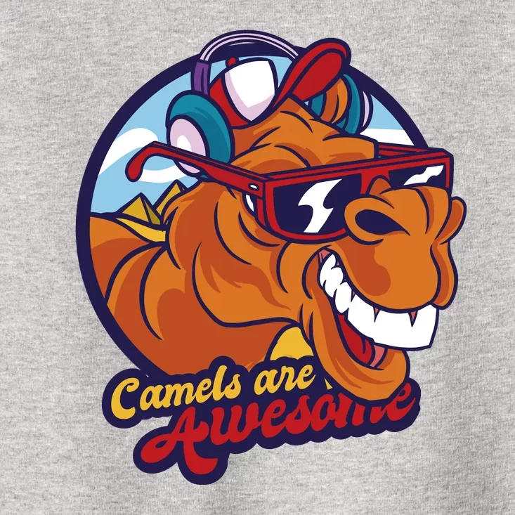 Camels Are Awesome Toddler T-Shirt