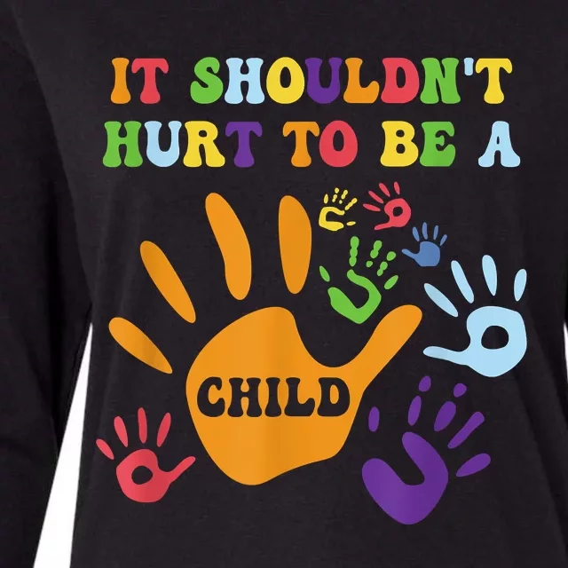 Child Abuse Awareness Groovy It Shouldn't Hurt To Be A Child Womens Cotton Relaxed Long Sleeve T-Shirt